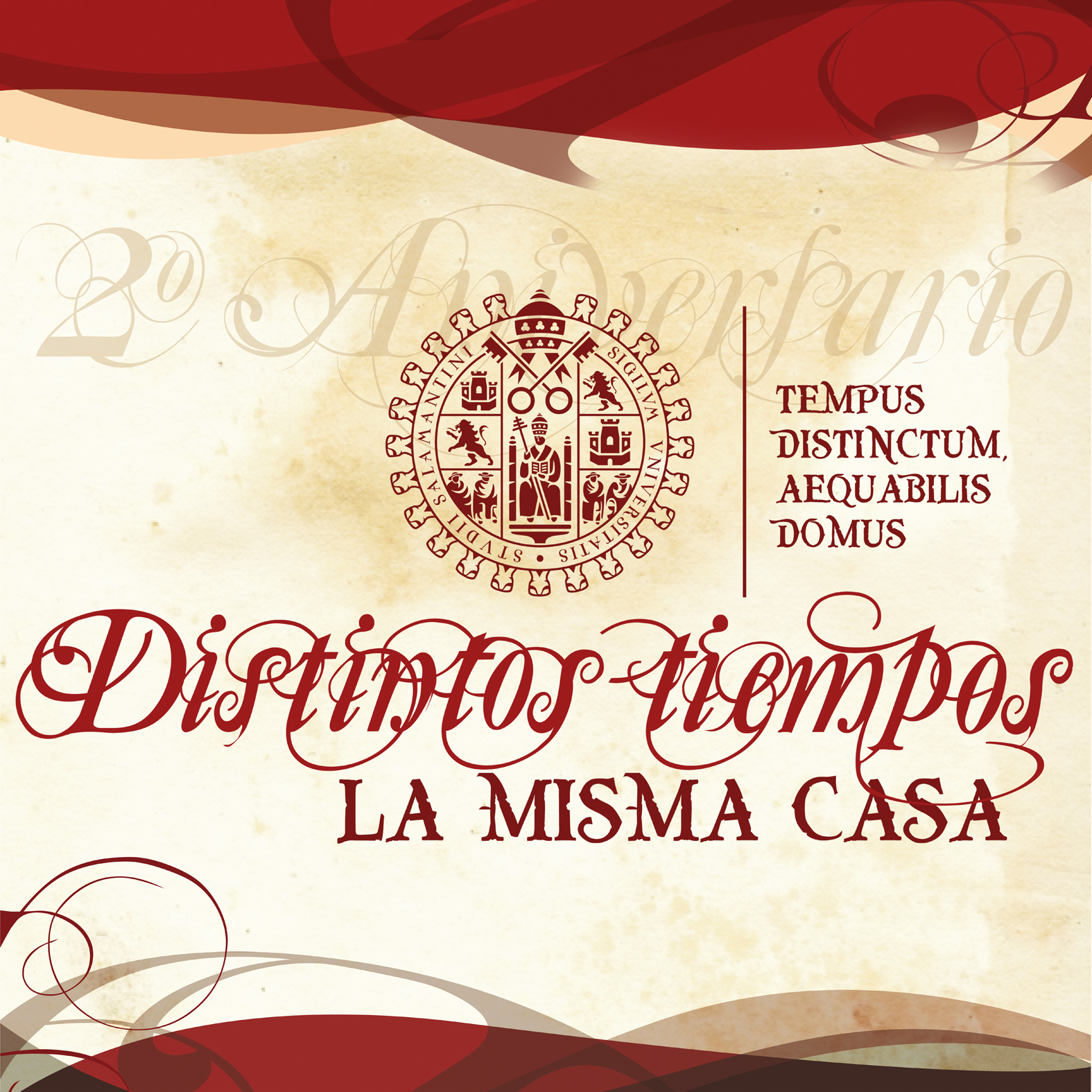 SEGUNDO ANIVERSARIO DE LA INAUGURACIÓN DEL MUSEO DE LA UNIVERSIDAD DE SALAMANCA “DISTINTOS TIEMPOS, LA MISMA CASA”.