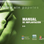 Consultoría Medio Ambiente y TIC. Manual implantación Oficina sin papeles